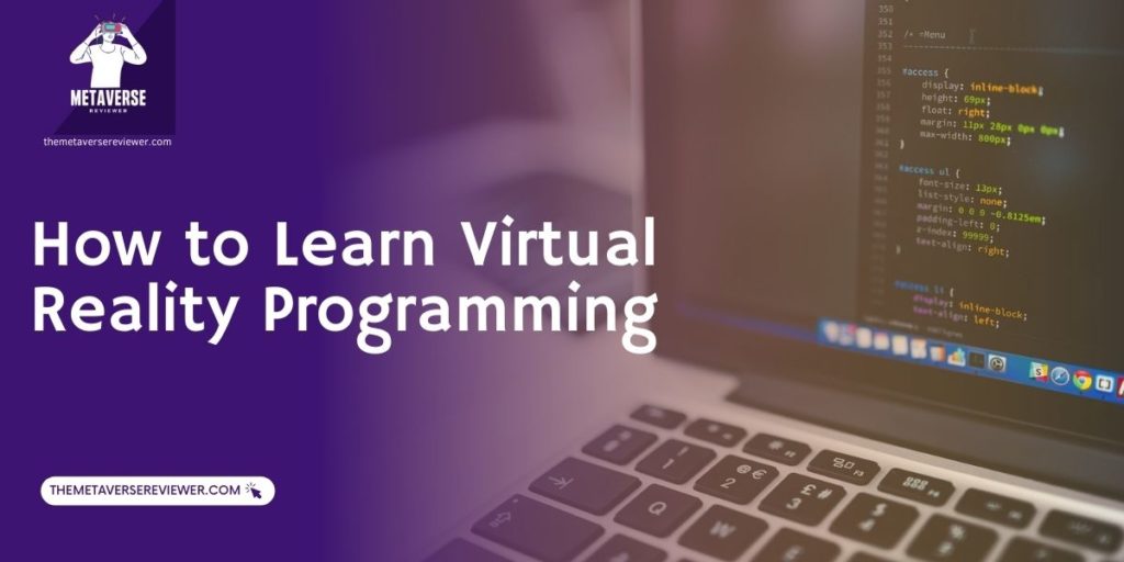 How to Learn Virtual Reality Programming