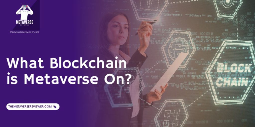 What blockchain is metaverse on
