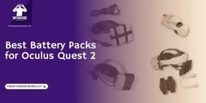 Best battery packs for Oculus Quest 2